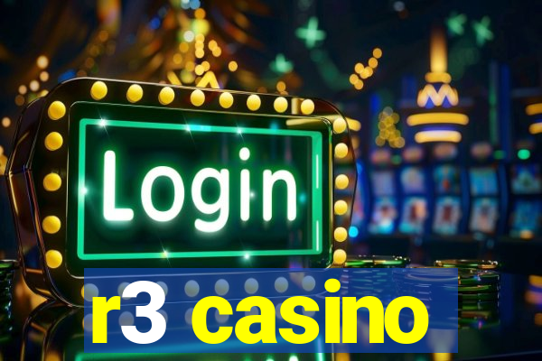 r3 casino